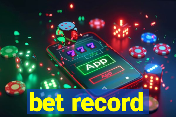 bet record